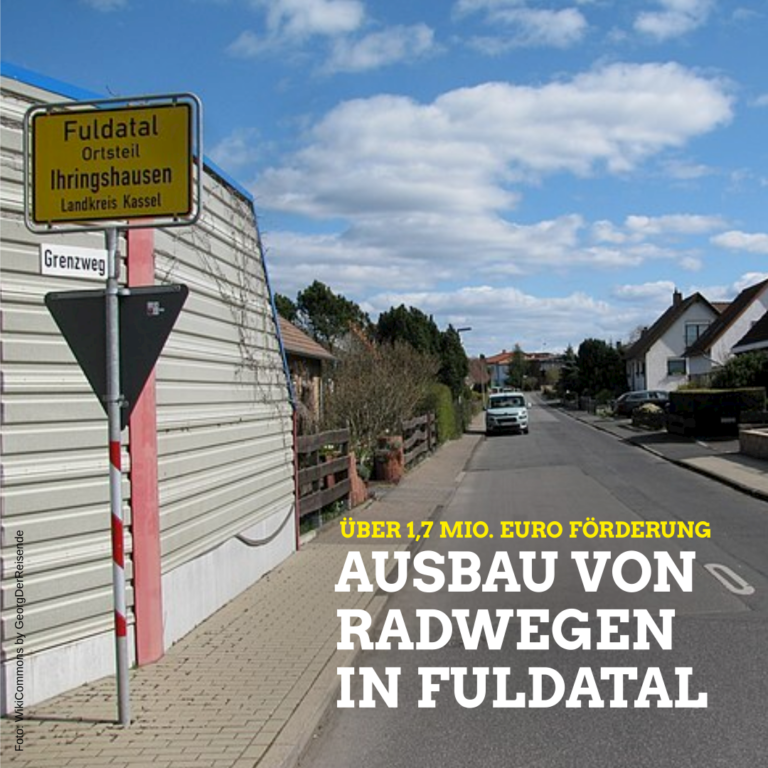 Fördermittel von über 1,7 Mio. Euro ermöglichen wirkungsvollen Ausbau von fünf Radwegen in der Gemeinde Fuldatal 