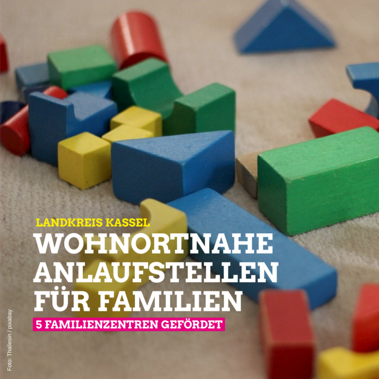 Hessen fördert 5 Familienzentren im Landkreis Kassel