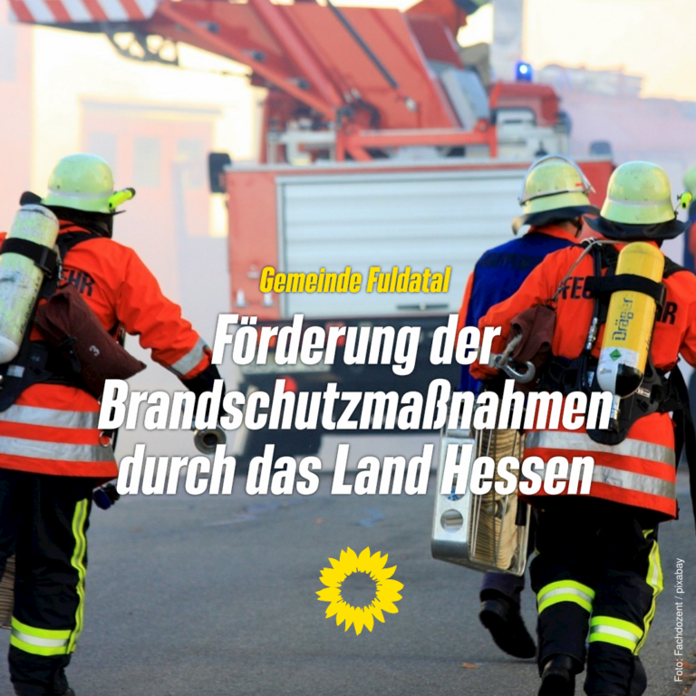 Das Land Hessen fördert Brandschutzmaßnahmen in der Gemeinde Fuldatal