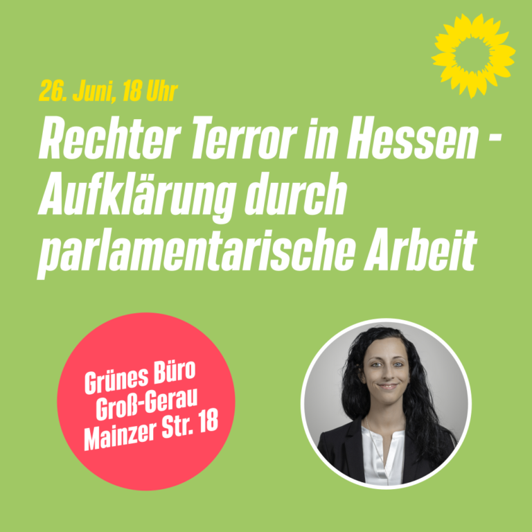 Rechter Terror in Hessen – Aufklärung durch parlamentarische Arbeit